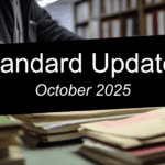 October 2025 Standards Update