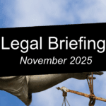 November 2025 Legal Briefing
